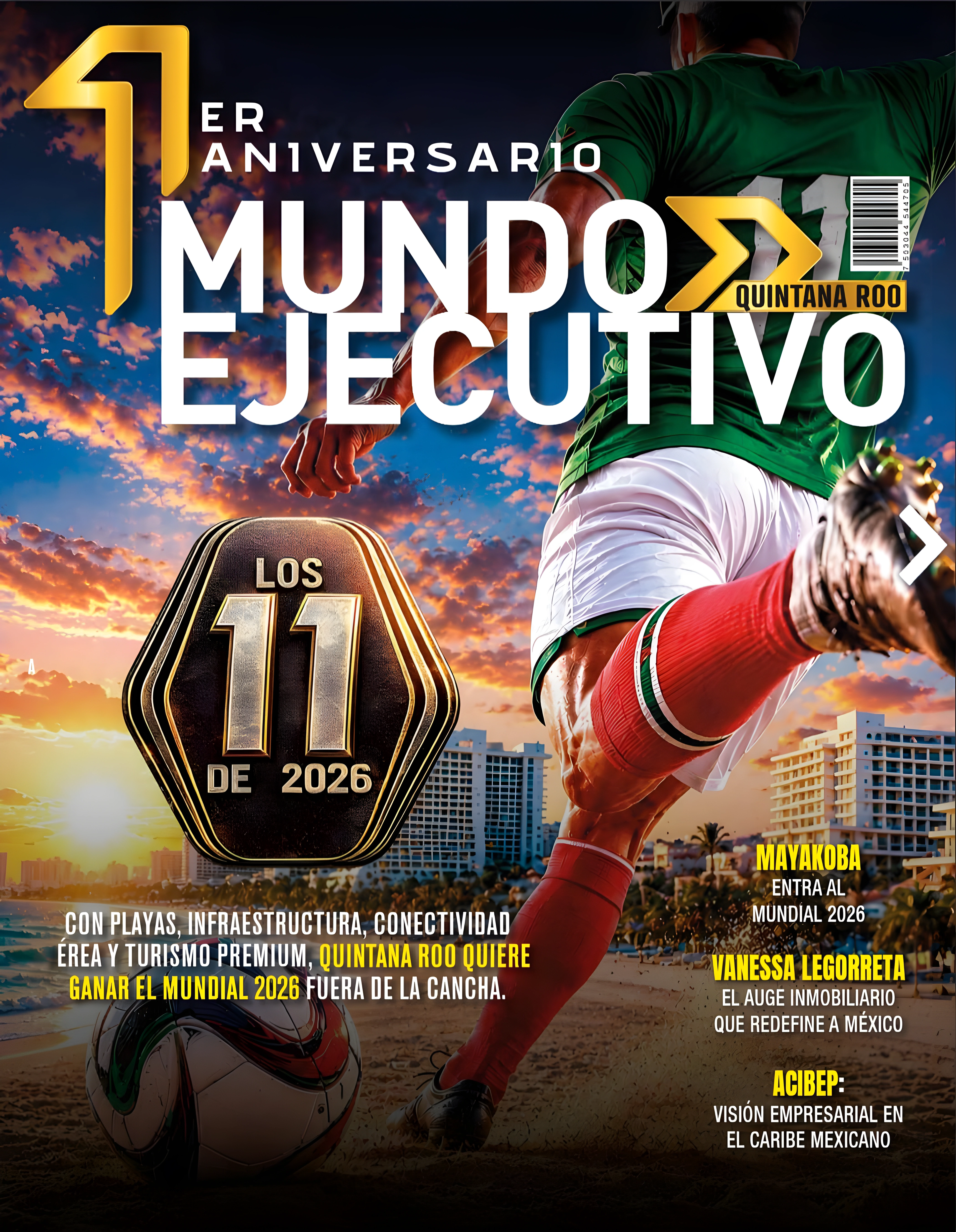 Portada de Mundo Ejecutivo Quintana Roo, edición de junio 2026 (1er aniversario)